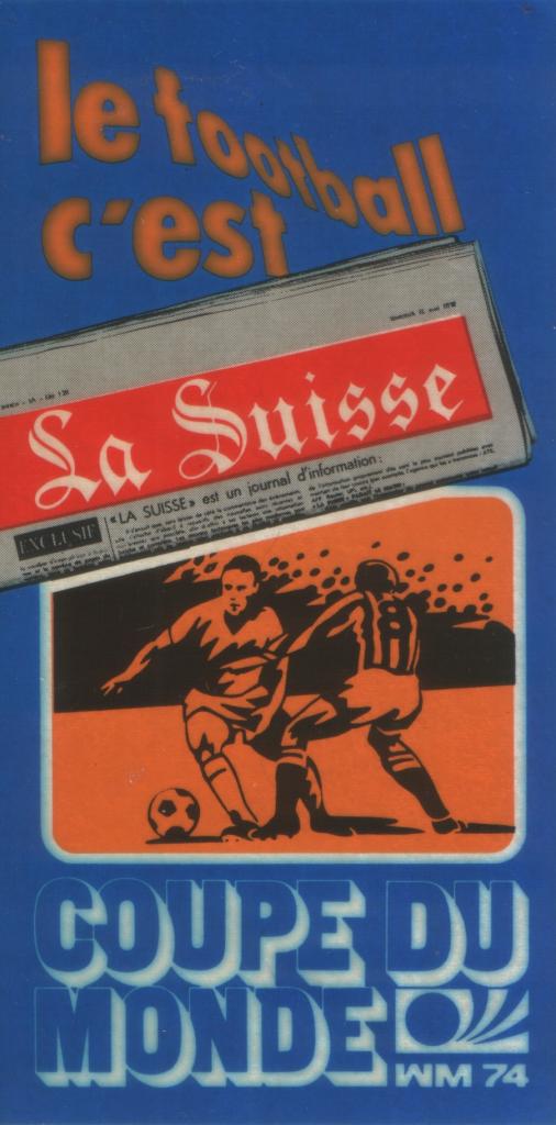 La Suisse journal (le football c'est) coupe du monde