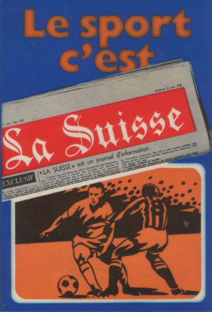 La Suisse journal (le sport c'est) foot