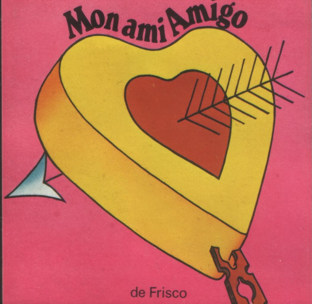 mon ami amigo