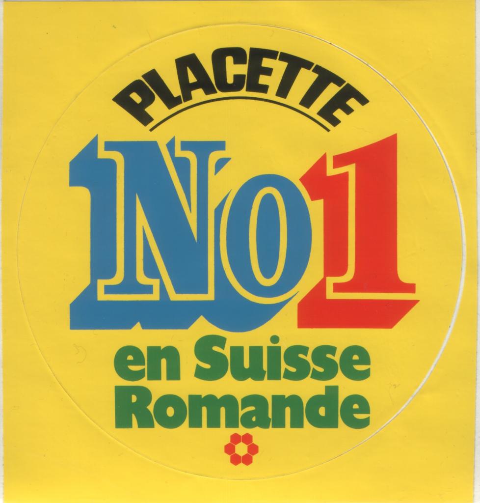 Placette no 1 Suisse romande